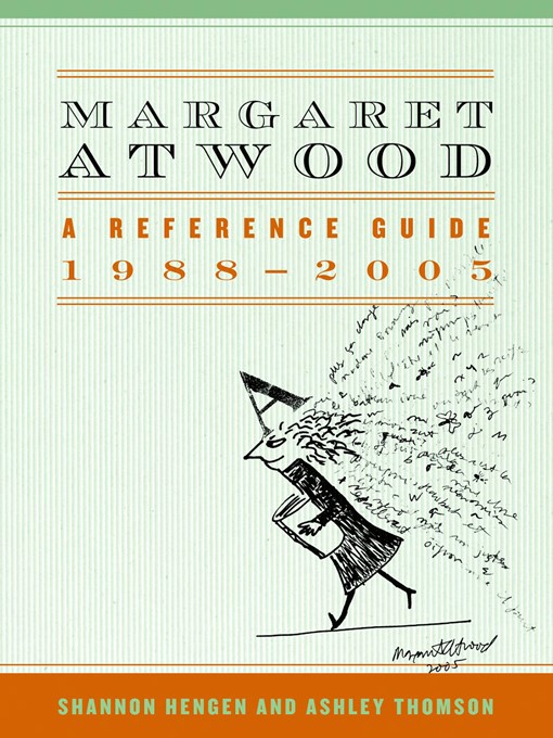 Title details for Margaret Atwood by Shannon Hengen - Available
